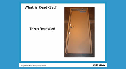 ReadySet door